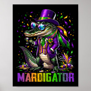 Mardigator Funny Mardi Gras Costume Men Women Kid  Poster