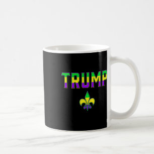 Mardis Gras Carnival Festival Trump Coffee Mug