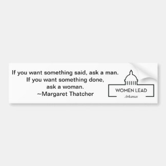 Margaret Thatcher Quote Bumper Sticker