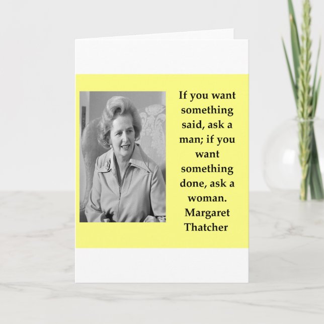Margaret Thatcher quote Card (Front)