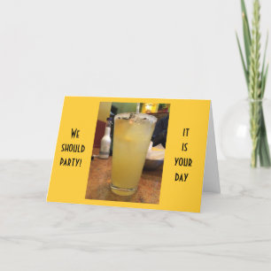 MARGARITA CELEBRATION FOR YOUR 40th BIRTHDAY Card