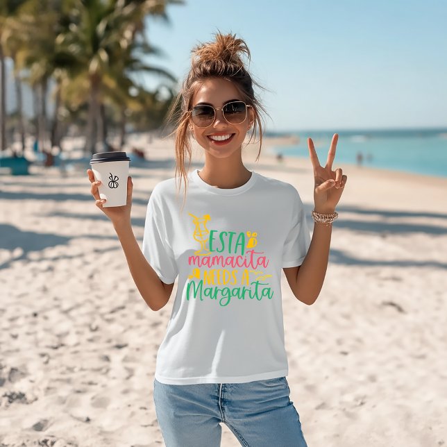 Margarita Humour "Esta Mamacita Needs A Margarita" T-Shirt (Creator Uploaded)