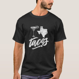 Margaritas Tacos Texas Texas Pride Distressed Taco T-Shirt