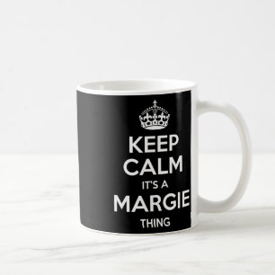 Margie Keep Calm Personalised Name Birthday Funny  Coffee Mug