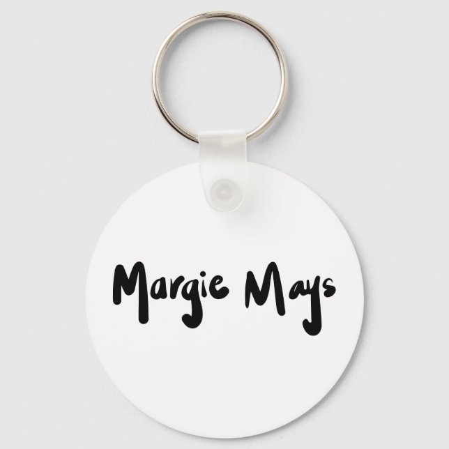 Margie Mays Signature Keychain (Front)