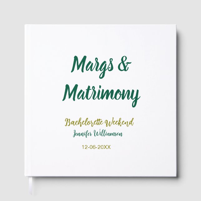 Margs and matrimony add name date bachelorette par guest book (Front)