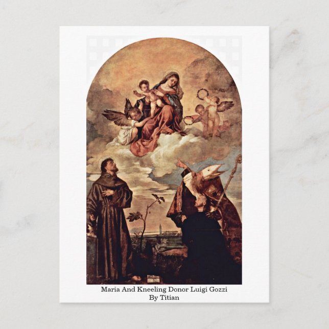 Maria And Kneeling Donor Luigi Gozzi By Titian Postcard (Front)