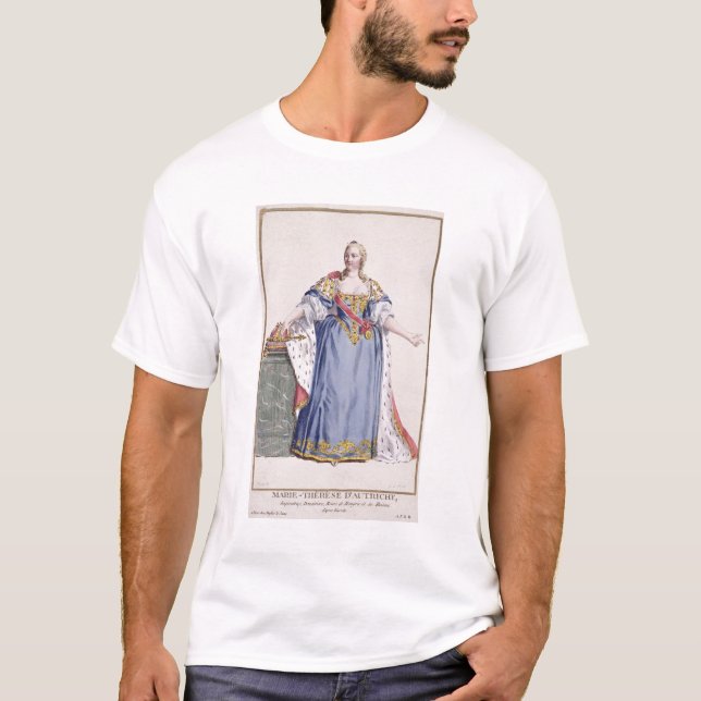 Maria Theresa (1717-80) Empress of Austria, from ' T-Shirt (Front)