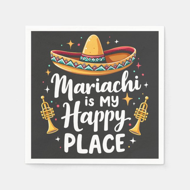 Mariachi is my Happy Place Mexico Music Saxophone Napkin (Front)