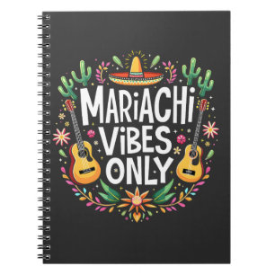 Mariachi Vibes Only Mexico Saxophone Music Lovers  Notebook