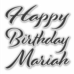 Mariah Name First Name black Sticker Birthday