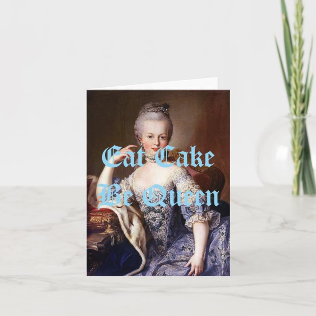 Marie Antoinette Eat Cake Be Queen Blue Text Card (Front)