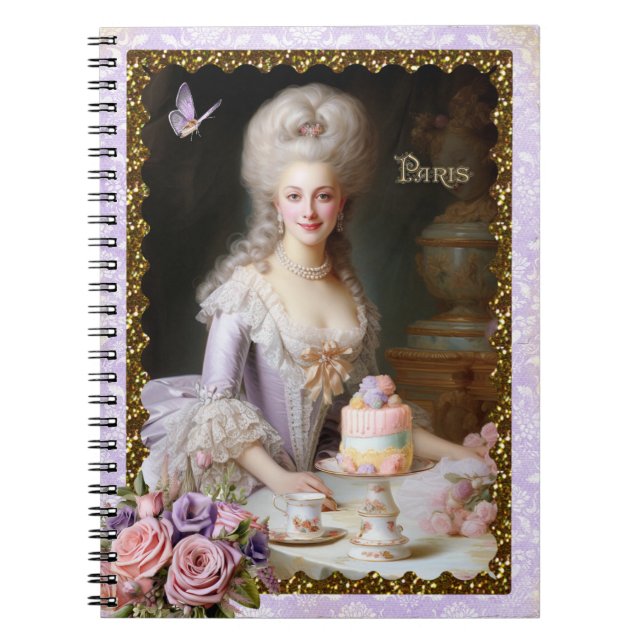 Marie Antoinette,French,Paris,tea,cake,roses Notebook (Front)