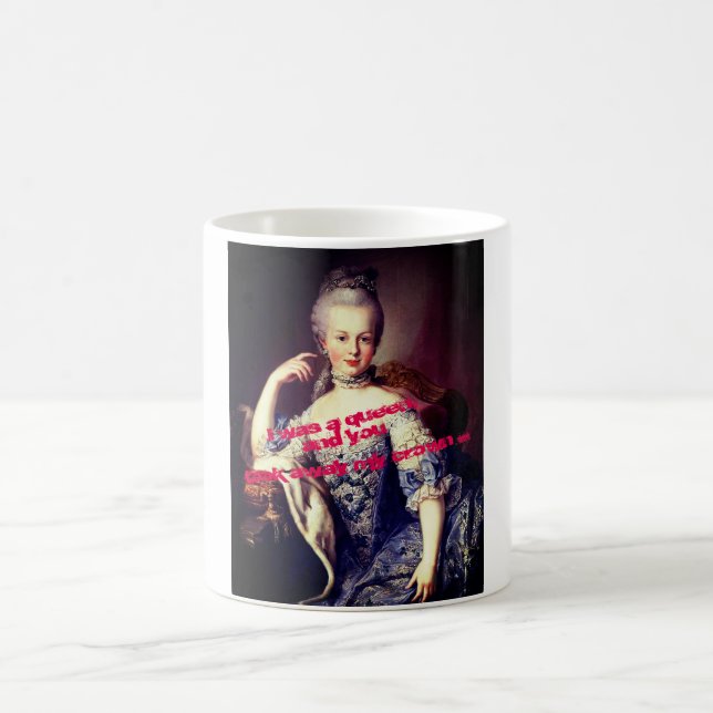 Marie-Antoinette Marie Antoinette Coffee Mug (Center)