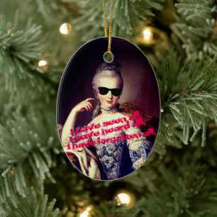 ♥ Marie-Antoinette Marie Antoinette crazy Kitsch Ceramic Ornament