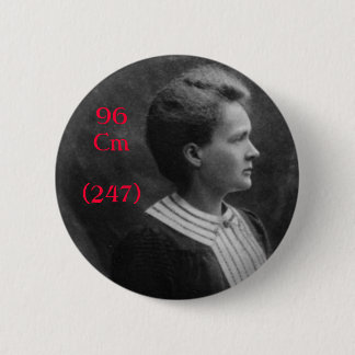 Marie Curie Curium 6 Cm Round Badge