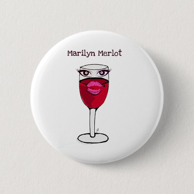 MARILYN MERLOT...WINE PRINT BY JILL 6 CM ROUND BADGE (Front)