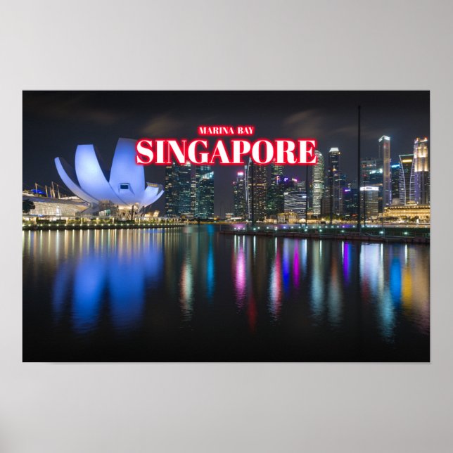 Marina Bay At Night 3 - Singapore Poster (Front)