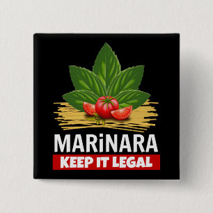 Marinara Keep it Legal Basil Tomatoes Spaghetti 15 Cm Square Badge