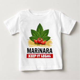Marinara Keep it Legal Basil Tomatoes Spaghetti Baby T-Shirt