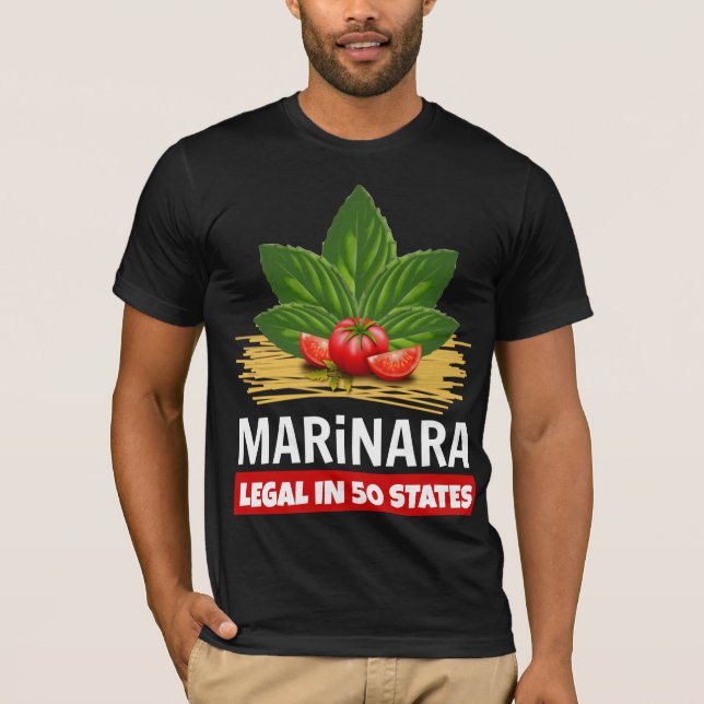 Marinara Legal in 50 States Basil Tomato Spaghetti T-Shirt (Front)