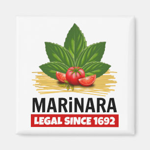 Marinara Legal Since 1692 Basil Tomatoes Spaghetti Magnet