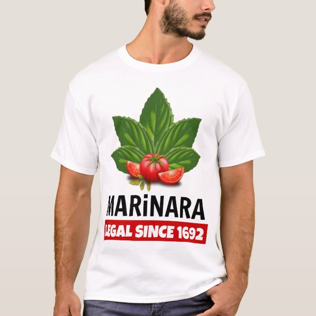 Marinara Legal Since 1692 Basil Tomatoes T-Shirt (Front)