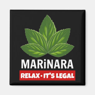 Marinara Relax It's Legal Basil Leaves Food Humour Magnet