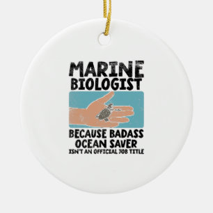 Marine Biologist Marine Biology Ceramic Ornament