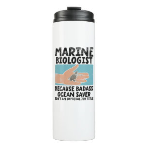 Marine Biologist Marine Biology Thermal Tumbler