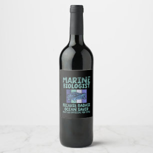 Marine Biologist Marine Biology Wine Label