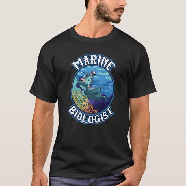 Marine Biologist Ocean Coral Reefs   T-Shirt (Front)