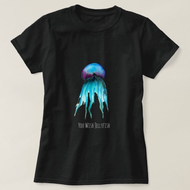 Marine jellyfish aquatic sea life quote T-Shirt (Design Front)