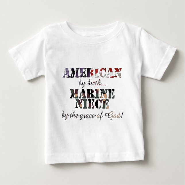 Marine Niece Grace of God Baby T-Shirt (Front)