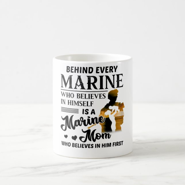 Marine Who Believes Himself Is A Marine Mom Vetera Coffee Mug (Center)