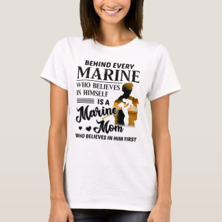 Marine Who Believes Himself Is A Marine Mum Vetera T-Shirt