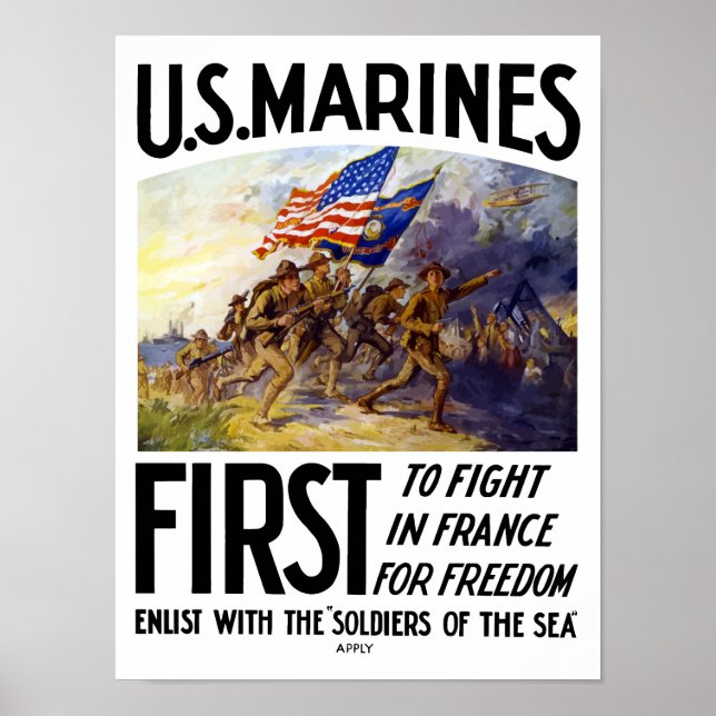 Marines -- First To Fight In France Poster (Front)