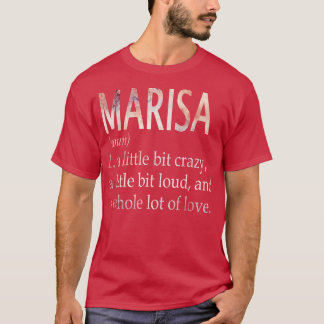 Marisa Girl Name Definition T-Shirt