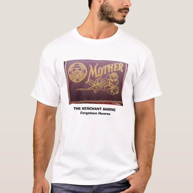 maritime service, THE MERCHANT MARINE      Forg... T-Shirt (Front)