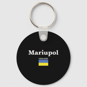 Mariupol Ukraine And The Ukrainian Flag Of Ukraine Key Ring