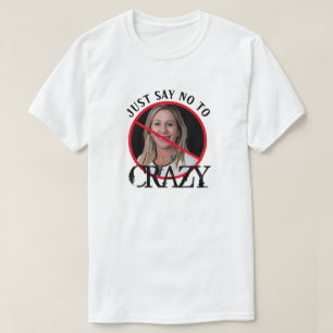 Marjorie Greene Just Say No T-Shirt