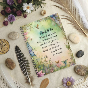 Mark 11:24 Christian Watercolor Image Notebook
