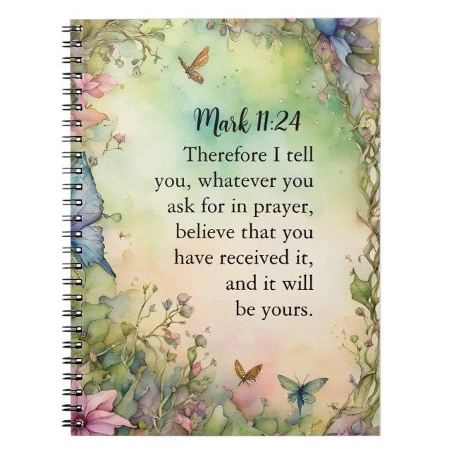 Mark 11:24 Christian Watercolor Image Notebook (Front)