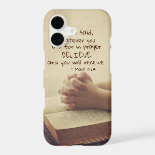 Mark 11:24 Whatever you ask for in prayer Believe,