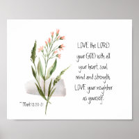 Mark 12:30-31 LOVE the LORD your GOD