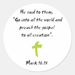 Mark 16.15 classic round sticker