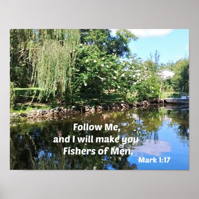 Mark 1:17 Follow me and I will make you fishers of Poster (Front)