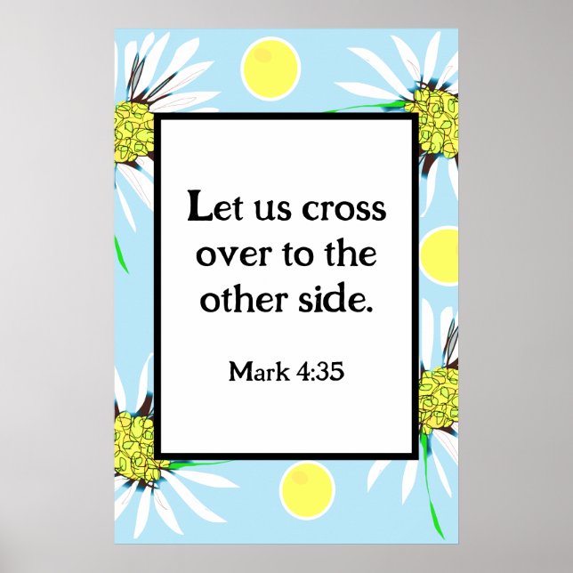 Mark 4:35 Bold Daisies - Pastel Blue Yellow   Poster (Front)