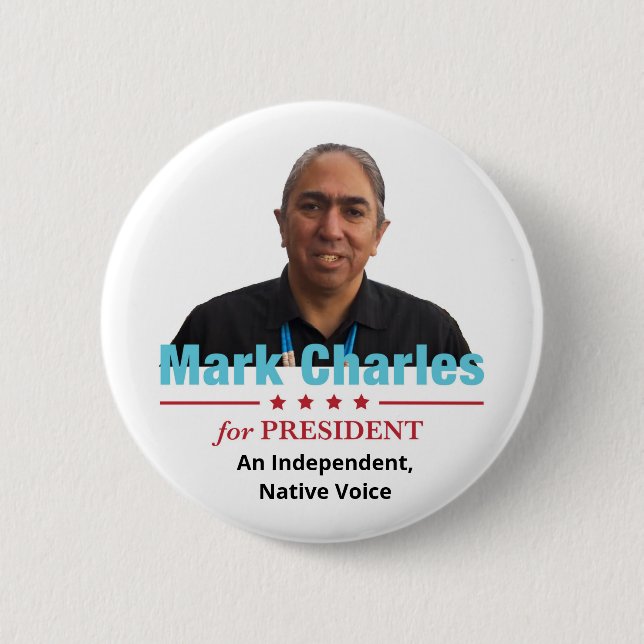 Mark Charles for President 2020 6 Cm Round Badge (Front)