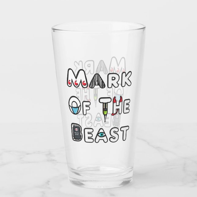 Mark Of The Beast Glass (Front)